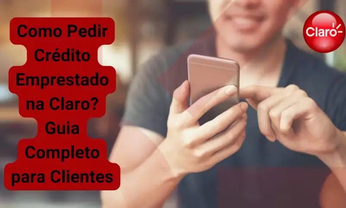 como pedir credito emprestado na claro?