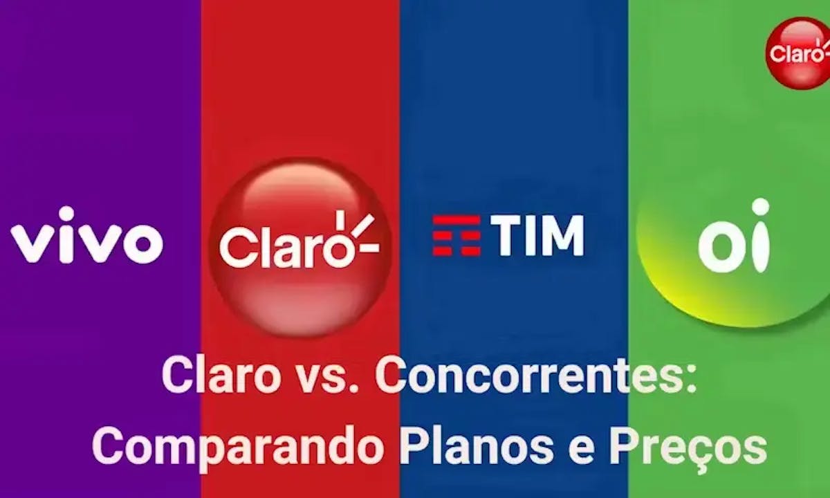 Claro vs. Concorrentes: Comparando Planos e Preços